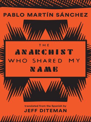 cover image of The Anarchist Who Shared My Name